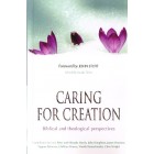 Caring For Creation: Biblical And Theological Perspectives By Variety of Contributers